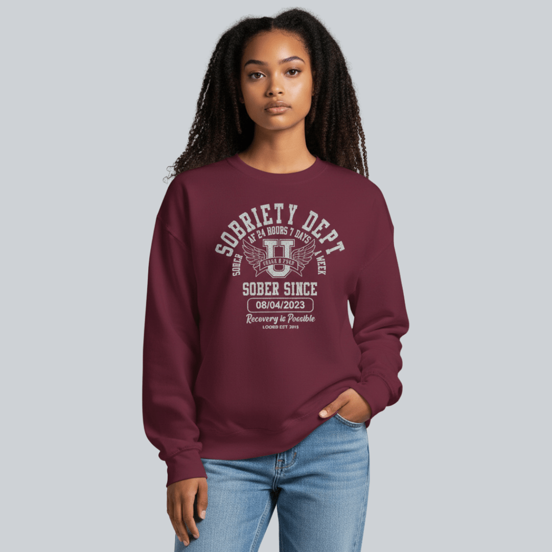 Sobriety Dept Sweatshirt with Custom Sobriety Date