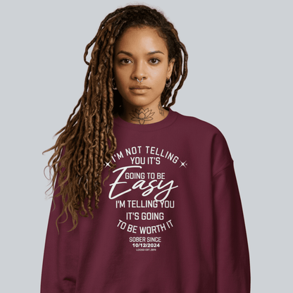 I’m Not Telling Sobriety Sweatshirt | Custom Recovery Date