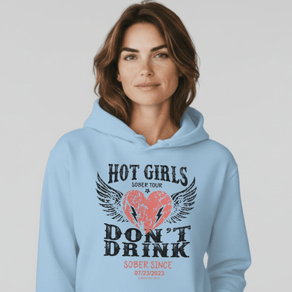 Hot Girls Don't Drink Custom Sobriety Date Recovery Hoodie close-up view (view 2)