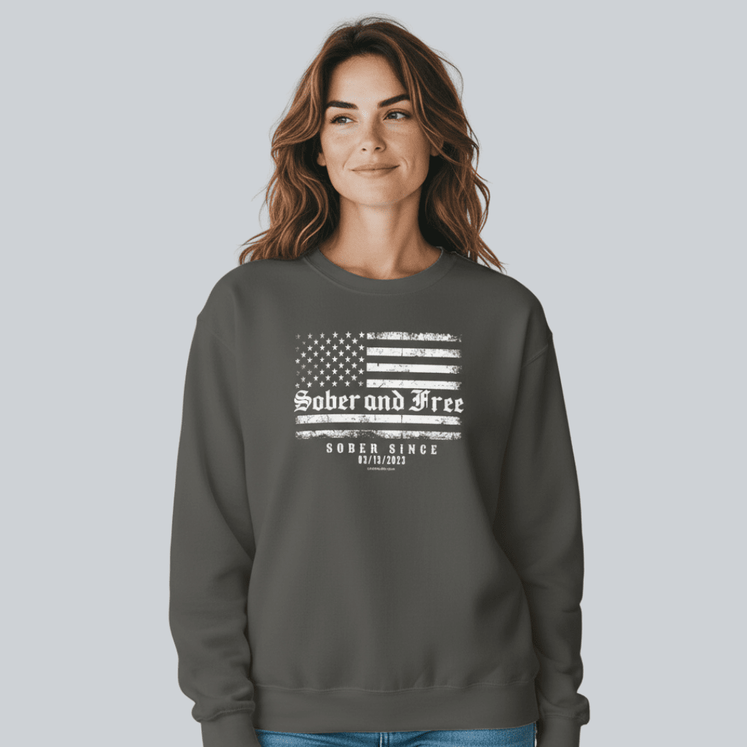 Sober and Free Sobriety Sweatshirt | Custom Recovery Date