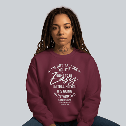 I’m Not Telling Sobriety Sweatshirt | Custom Recovery Date