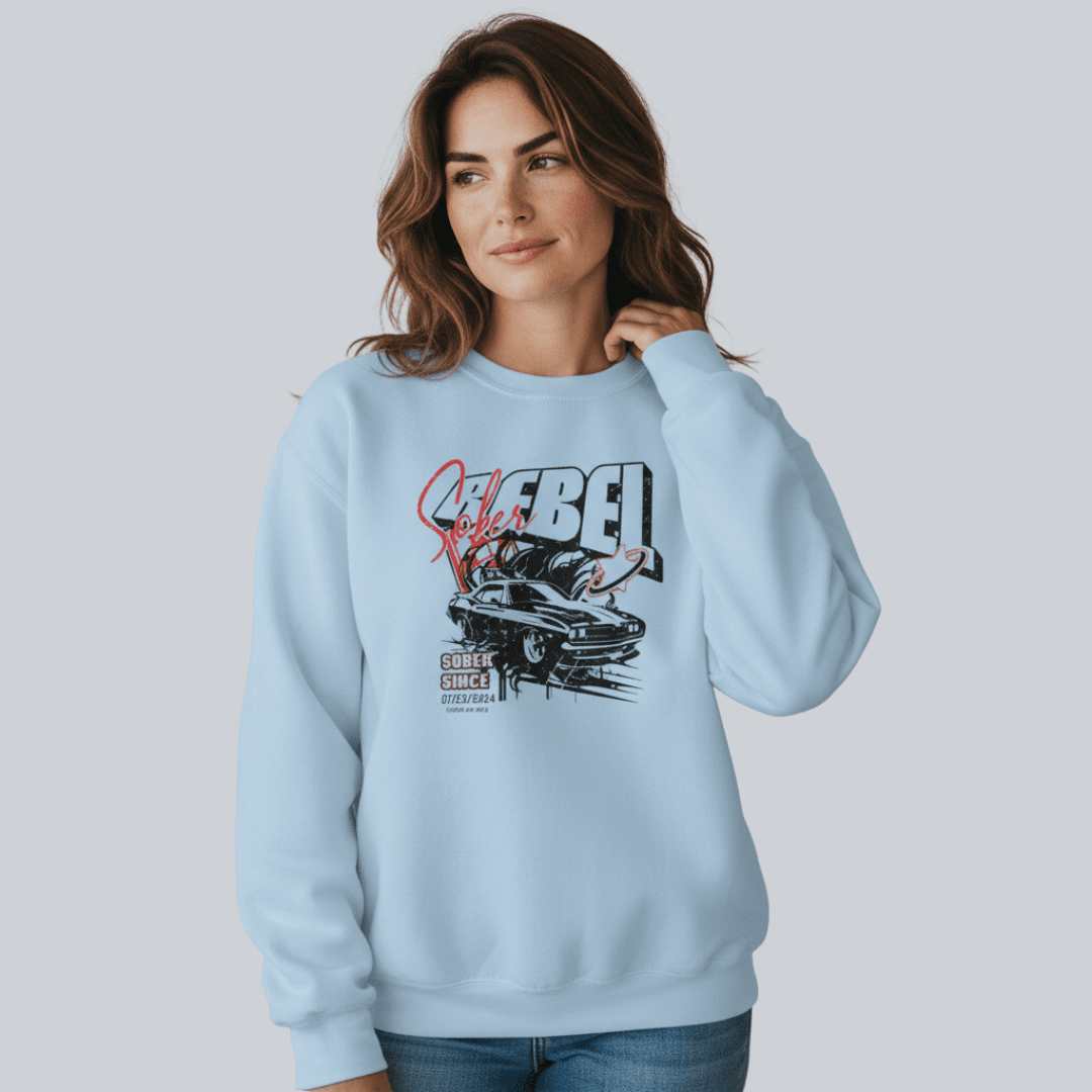 Sober Rebel Sobriety Sweatshirt | Custom Recovery Date