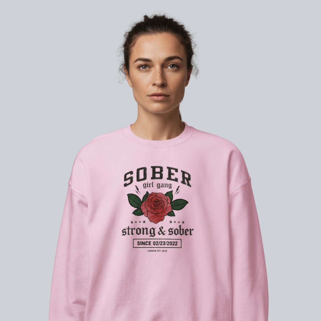SOBER Girl Gang – Strong & Sober Sweatshirt with Custom Sobriety Date