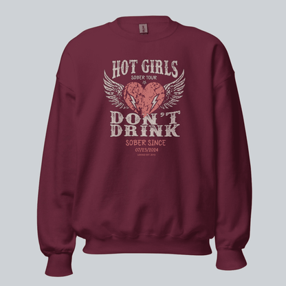 Hot Girls Sobriety Sweatshirt | Custom Recovery Date