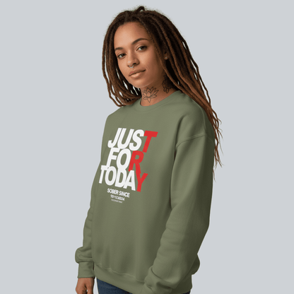 Just Try For Today Sobriety Sweatshirt | Custom Date
