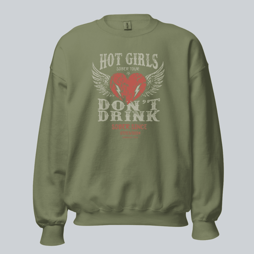 Hot Girls Sobriety Sweatshirt | Custom Recovery Date