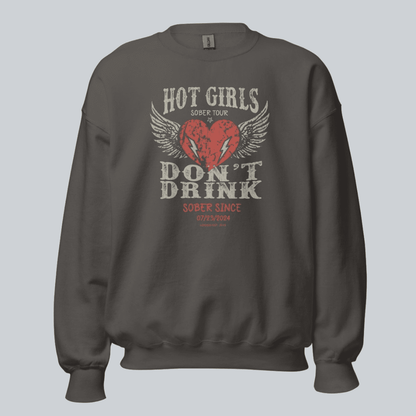 Hot Girls Sobriety Sweatshirt | Custom Recovery Date