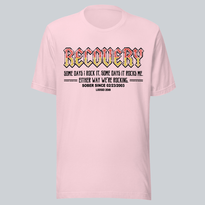Recovery T-shirt | Women's Recovery Rock T-shirt with Personalized Date