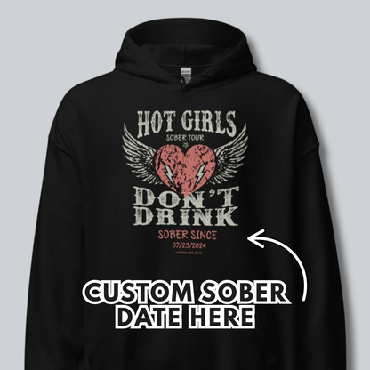 Recovery Hoodie | Hot Girls Custom Sobriety Date Hoodie