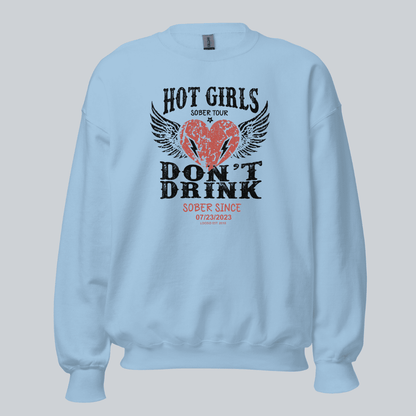 Hot Girls Sobriety Sweatshirt | Custom Recovery Date