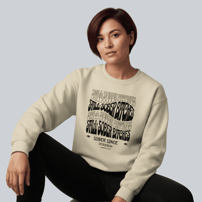 Still Sober-B Sweatshirt with Custom Sobriety Date