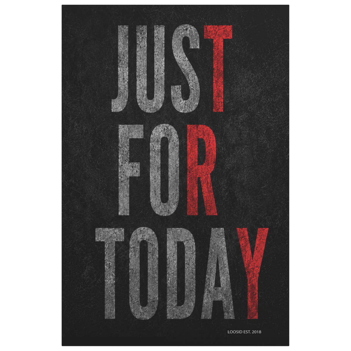 Sobriety Art | Just For Today Canvas Wall Art