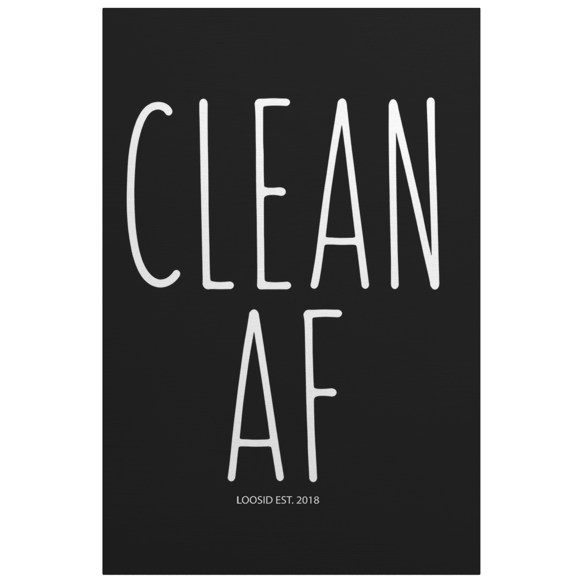 Sobriety Art | Clean AF Canvas Wall Art