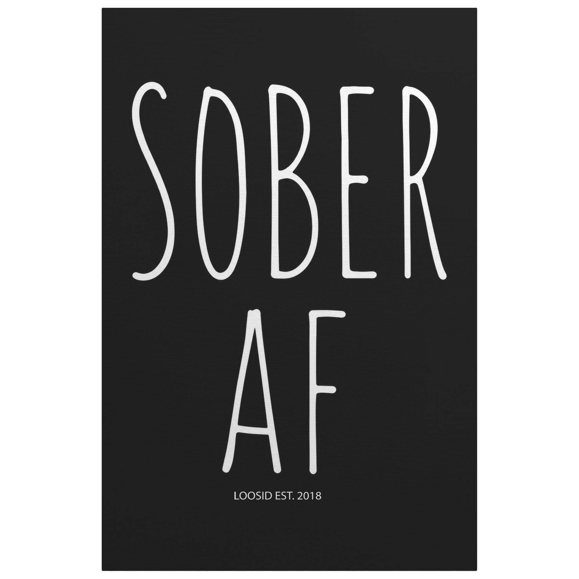Sobriety Art | Sober AF canvas Wall Art