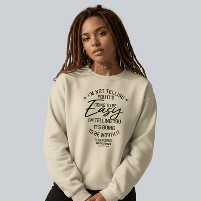 I’m Not Telling Sobriety Sweatshirt | Custom Recovery Date