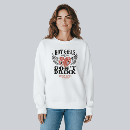 Hot Girls Sobriety Sweatshirt | Custom Recovery Date