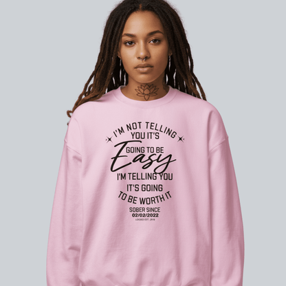 I’m Not Telling Sobriety Sweatshirt | Custom Recovery Date