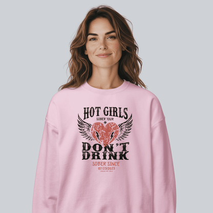 Hot Girls Sobriety Sweatshirt | Custom Recovery Date