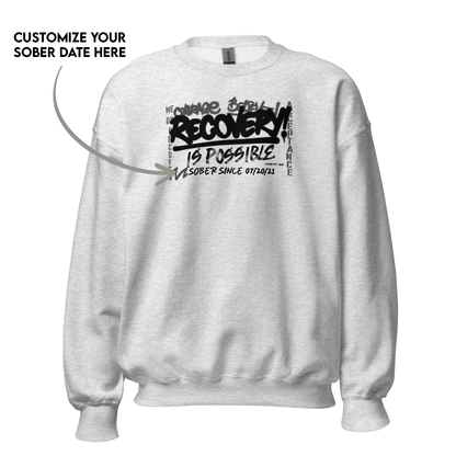Women’s Recovery Is Possible Sweatshirt w/ Personalized Sobriety Date