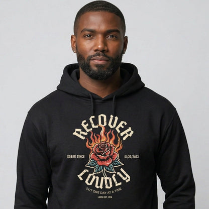 Recovery Hoodie | Recover Loudly Custom Sobriety Date Hoodie