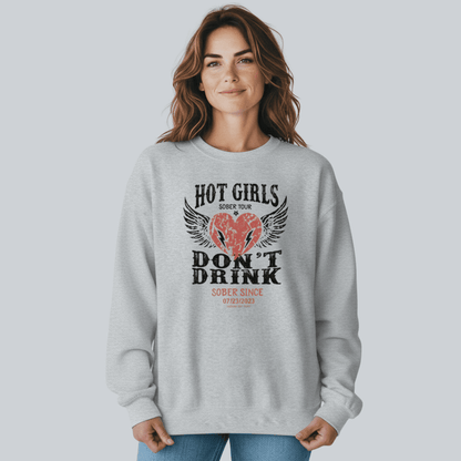 Hot Girls Sobriety Sweatshirt | Custom Recovery Date