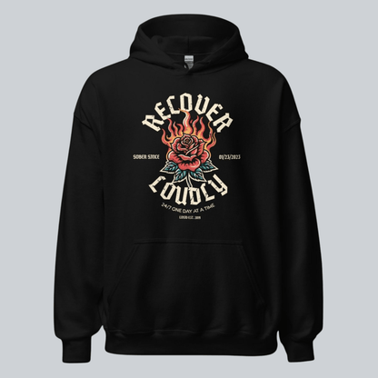 Recovery Hoodie | Recover Loudly Custom Sobriety Date Hoodie