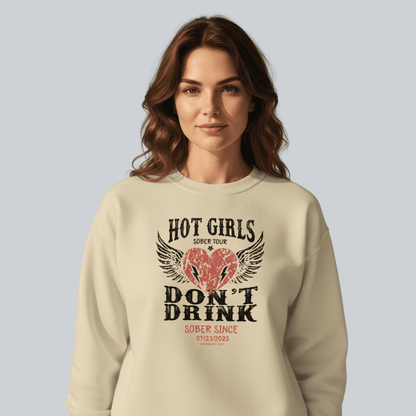 Hot Girls Sobriety Sweatshirt | Custom Recovery Date