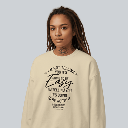 I’m Not Telling Sobriety Sweatshirt | Custom Recovery Date