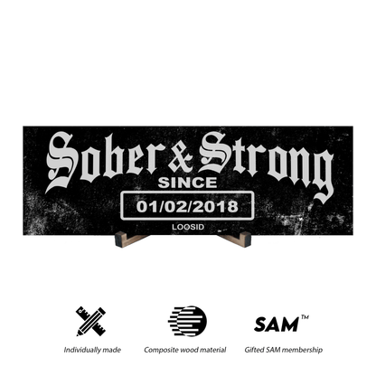 Sober & Strong Printed Composite White Wood Sign w/ Personalized Sobriety Date
