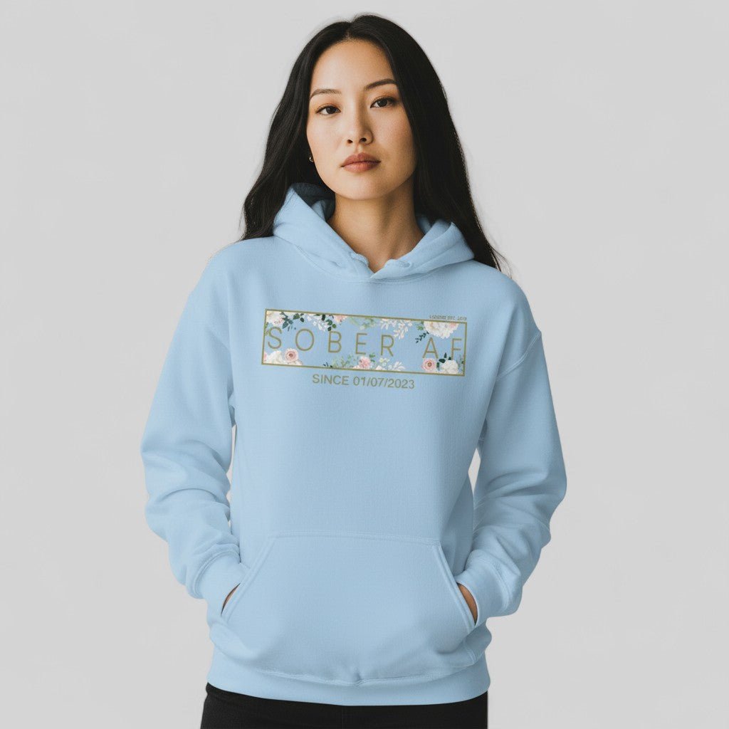 Recovery Hoodie | Women's Sober AF Flower Hoodie with Custom Date