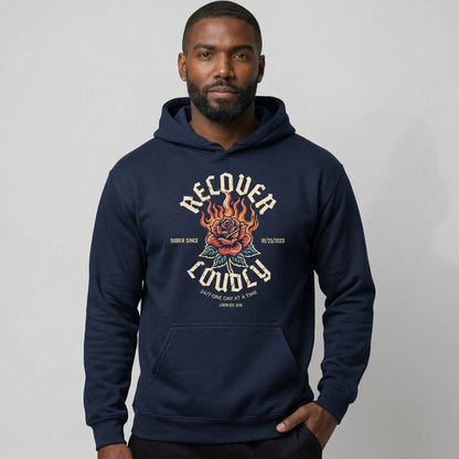 Recovery Hoodie | Recover Loudly Custom Sobriety Date Hoodie