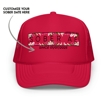 Women's Sober AF Lily Trucker Hat  w/ Personalized Sobriety Date