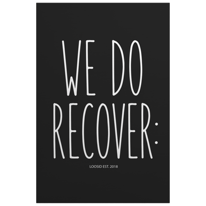 Sobriety Art | We Do Recover Canvas Wall Art