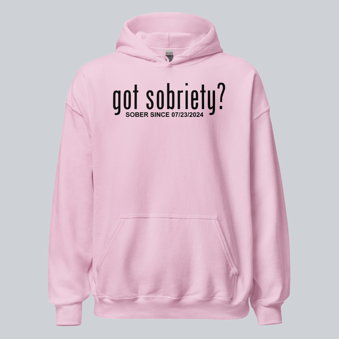 Recovery Hoodie | Women’s Got Sobriety Hoodie with Custom Date