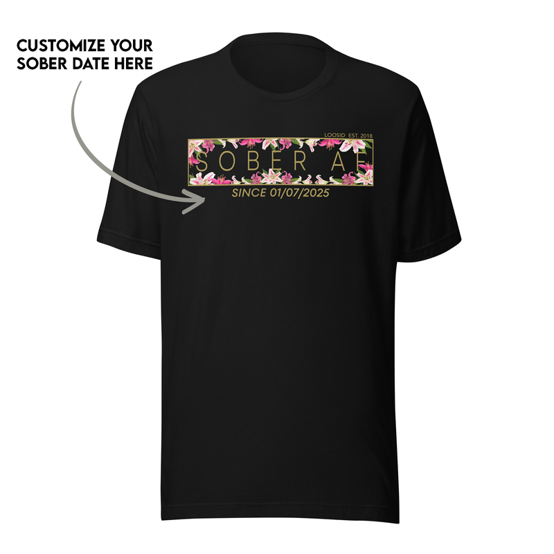 Sober AF sobriety t shirt for everyday confidence