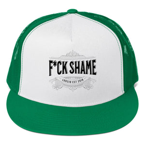 F*ck Shame Trucker Cap