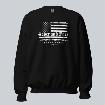 Sober and Free Sobriety Sweatshirt | Custom Recovery Date