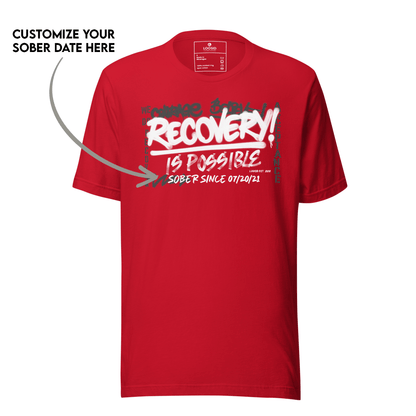 Sober T Shirt | Recovery Is Possible Tee with Personalized Sober Date