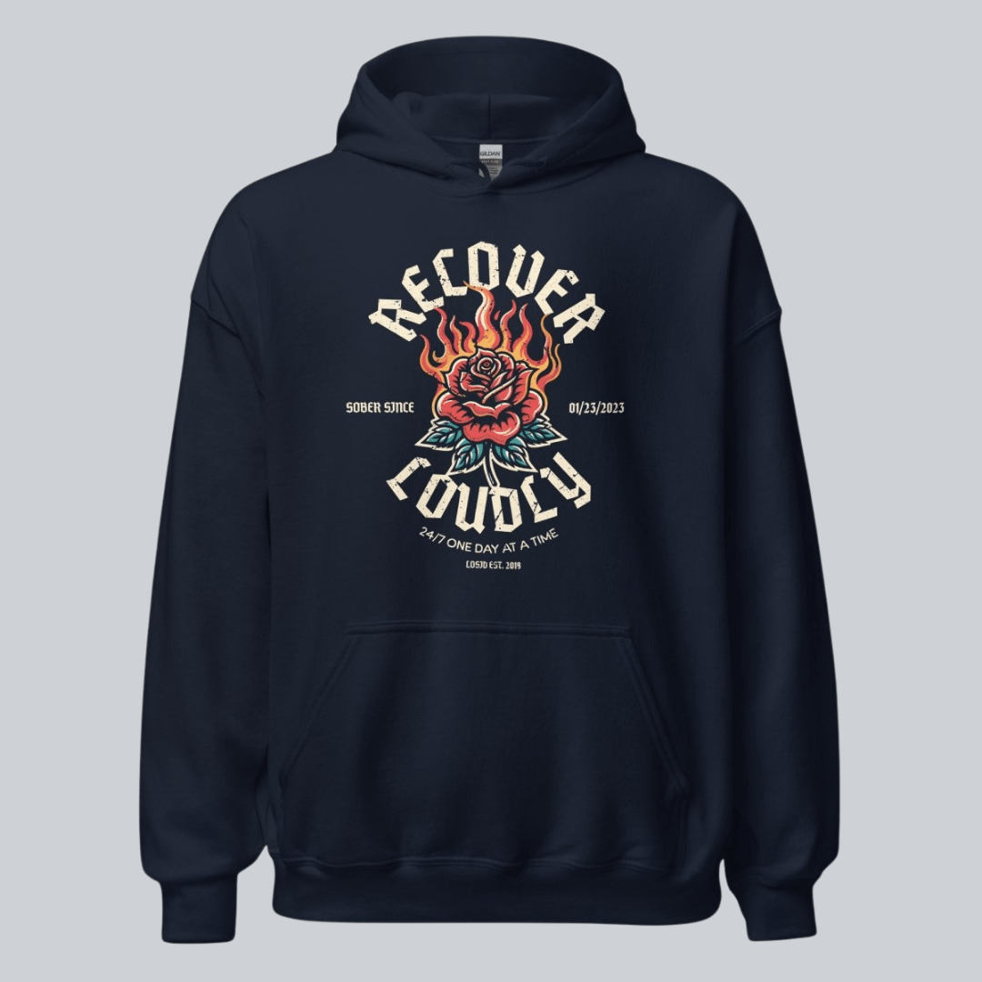 Recovery Hoodie | Recover Loudly Women’s Custom Sobriety Date