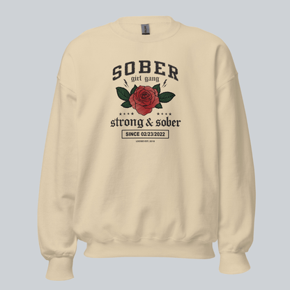 SOBER Girl Gang – Strong & Sober Sweatshirt with Custom Sobriety Date