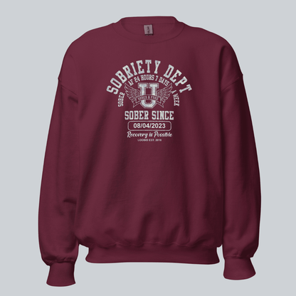 Sobriety Dept Sweatshirt with Custom Sobriety Date