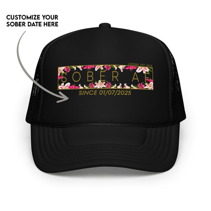 Women's Sober AF Lily Trucker Hat  w/ Personalized Sobriety Date