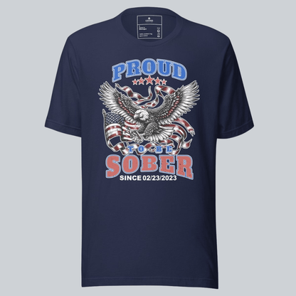 Sober T Shirt | Proud To Be Sober Tee with Personalized Date