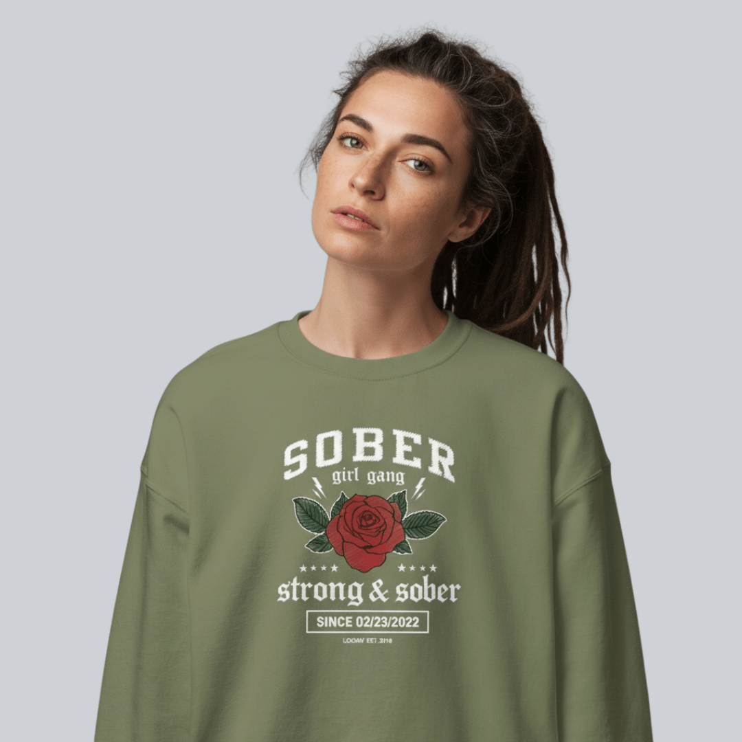 SOBER Girl Gang – Strong & Sober Sweatshirt with Custom Sobriety Date