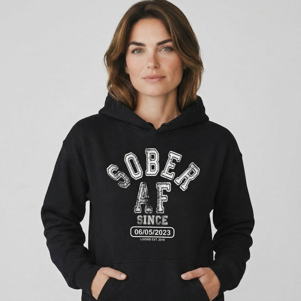 Recovery Hoodie | Sober AF Since Hoodie with Custom Sobriety Date