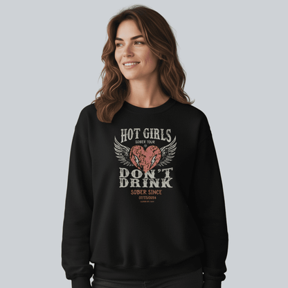 Hot Girls Sobriety Sweatshirt | Custom Recovery Date
