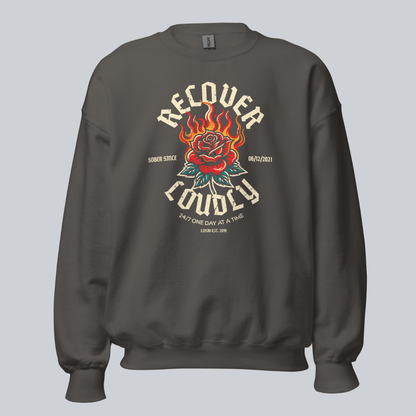 Recover Loudly Sweatshirt with Custom Sobriety Date