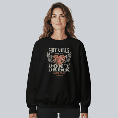 Hot Girls Sobriety Sweatshirt | Custom Recovery Date