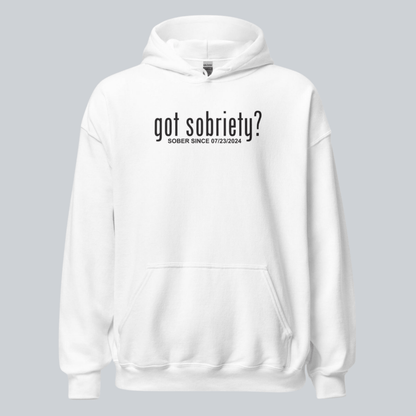 Recovery Hoodie | Got Sobriety? Hoodie with Custom Sobriety Date
