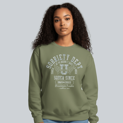 Sobriety Dept Sweatshirt with Custom Sobriety Date